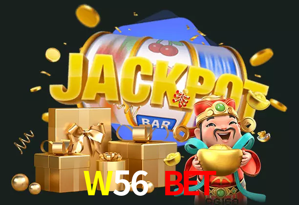 W56 BET bet